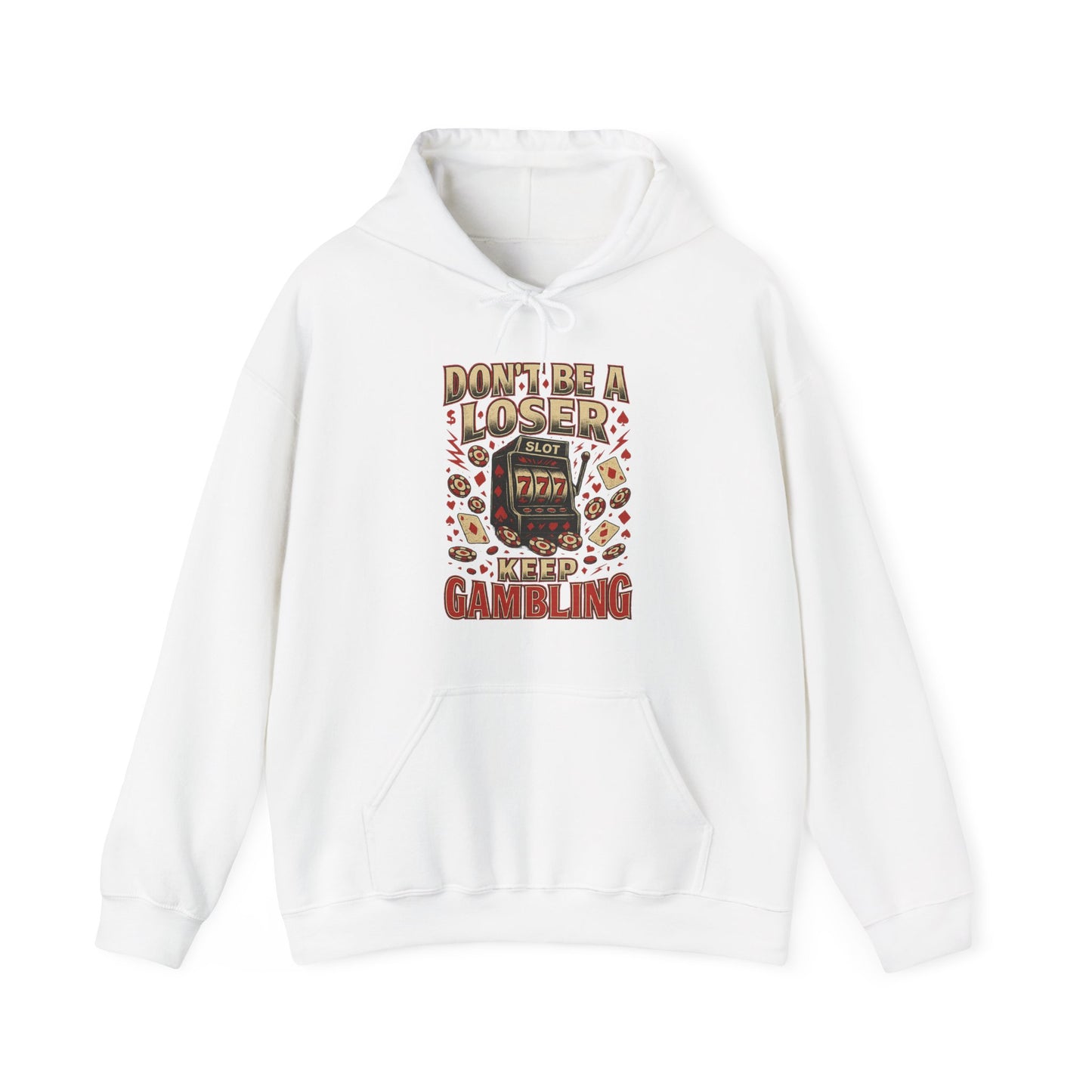 Keep Gambling Hoodie