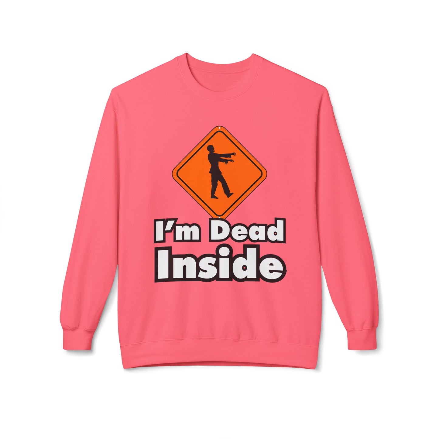 I'm Dead Inside Sweatshirt