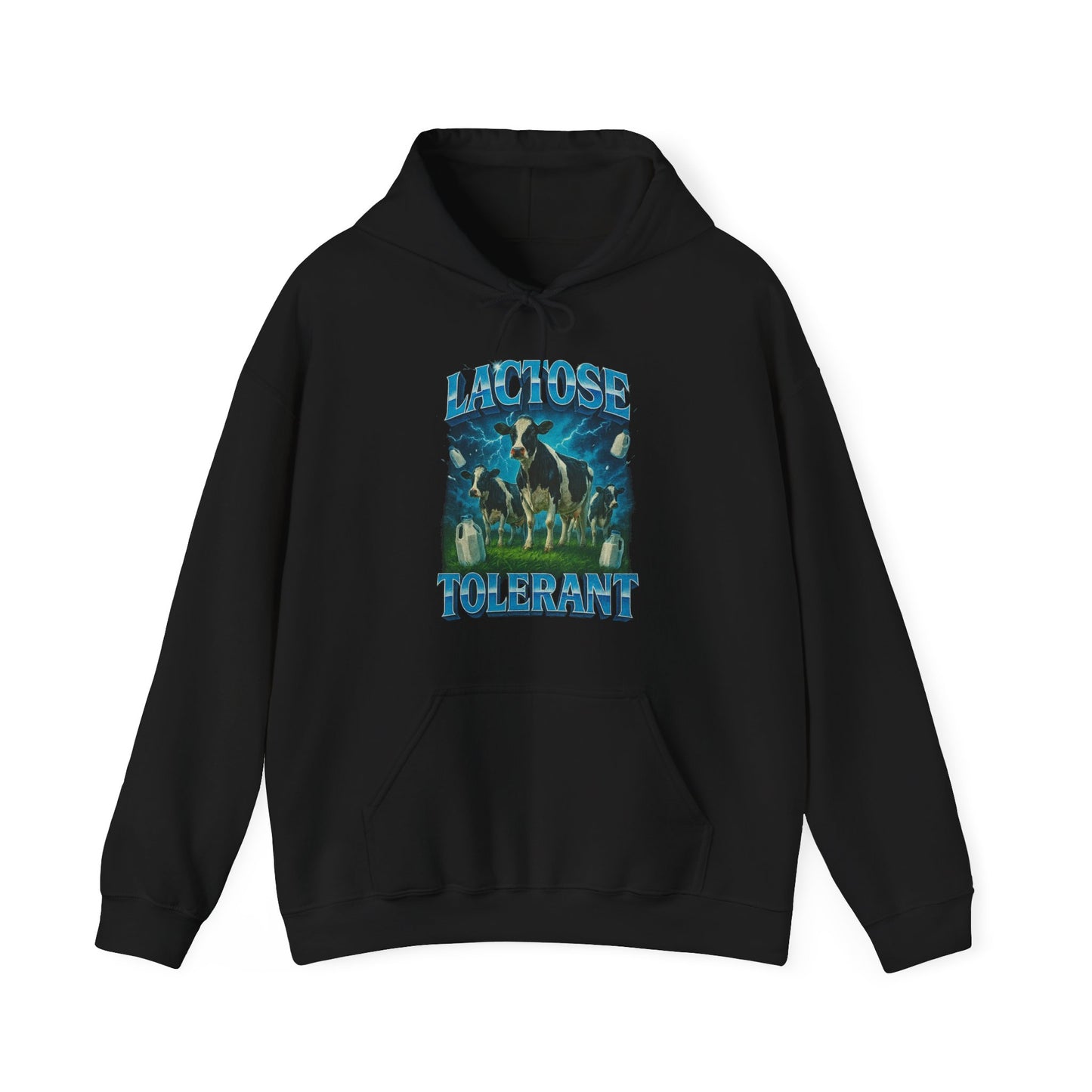 Lactose Tolerant Hoodie