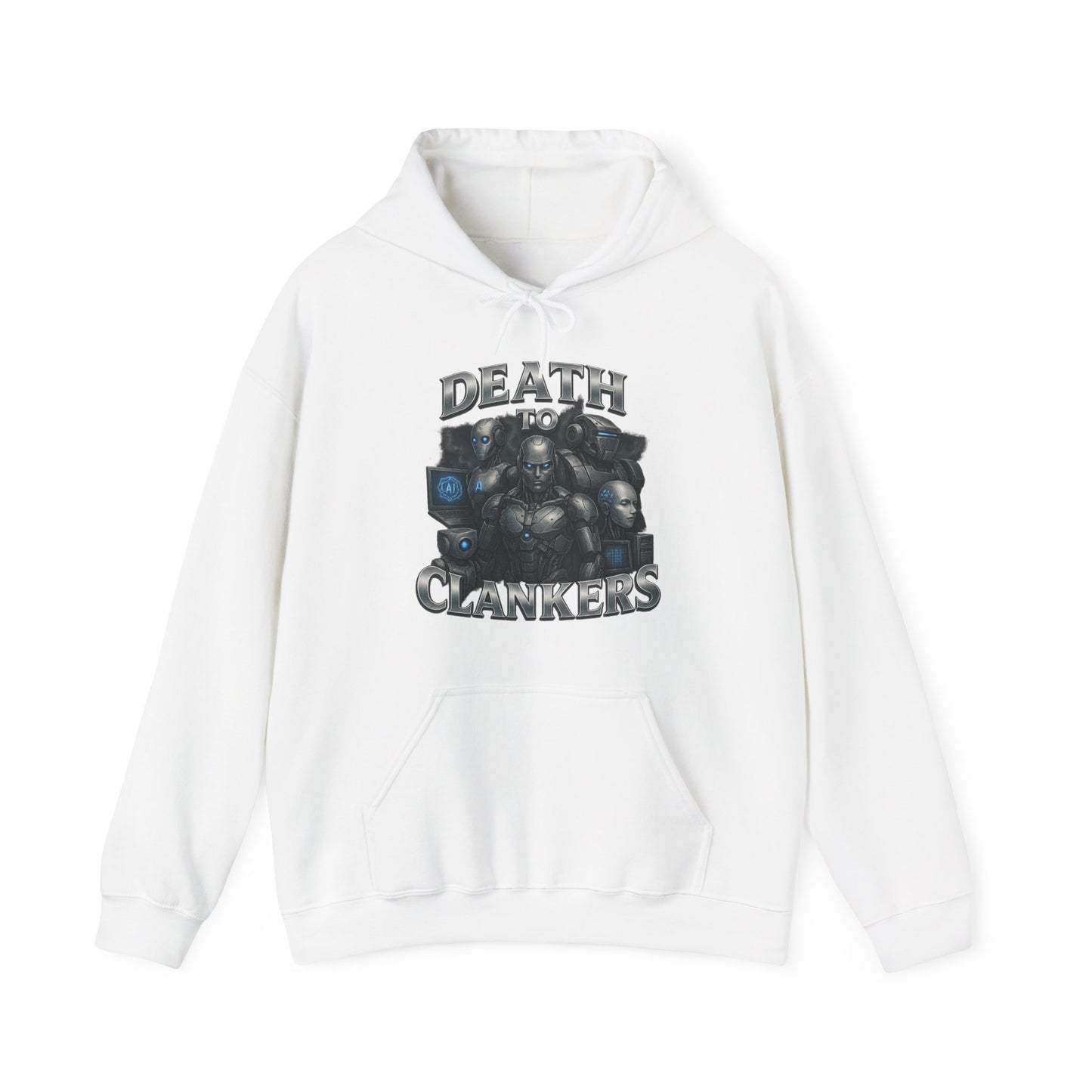 Death To Clankers Hoodie