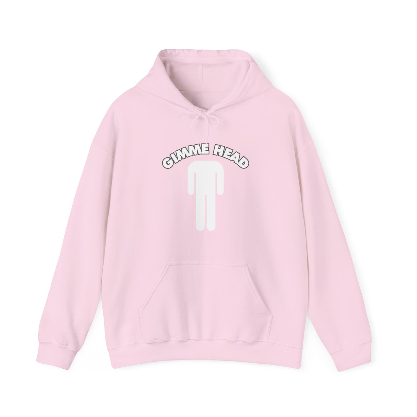 Gimme Head Hoodie