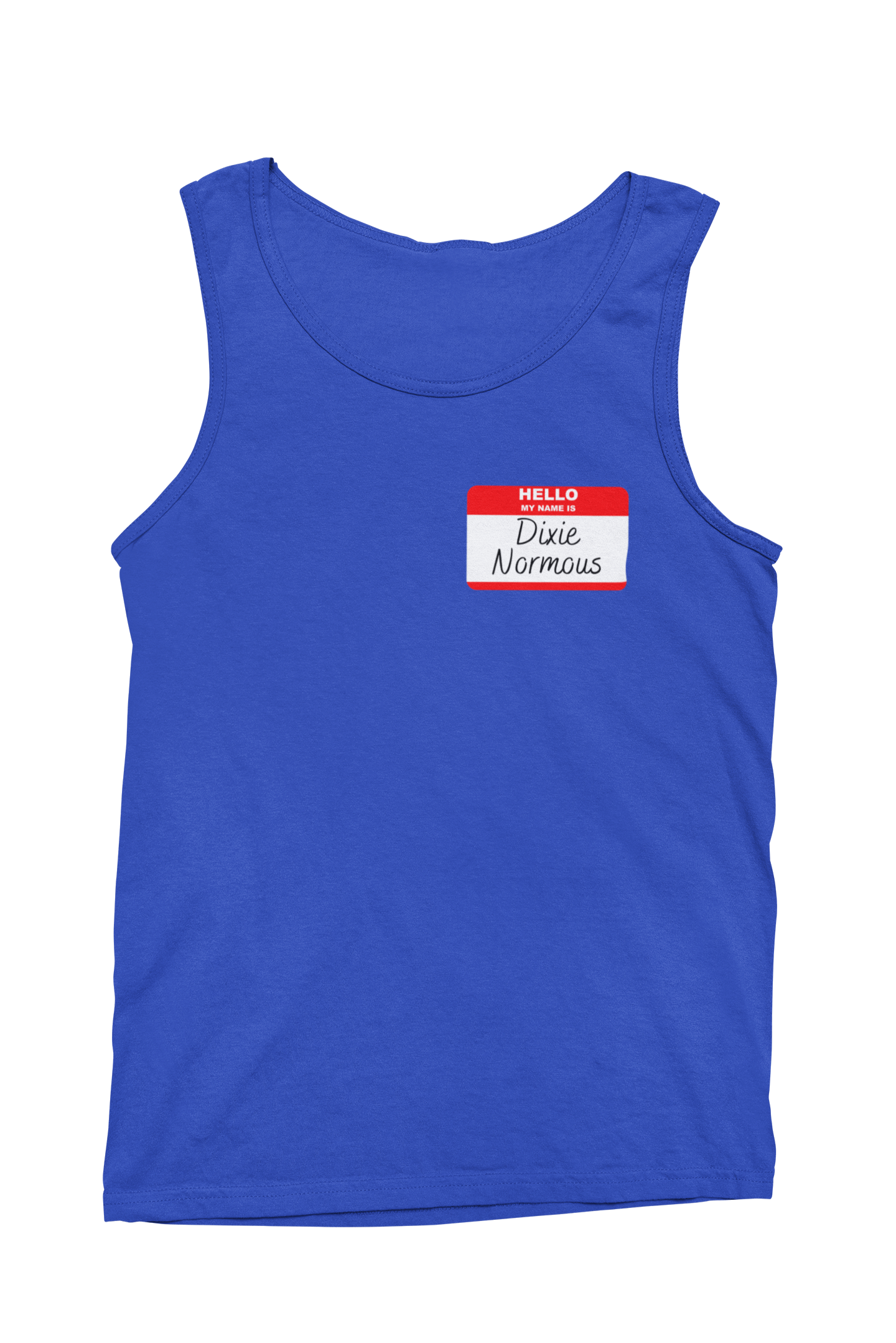 My Name Is Dixie Normous Tank Top