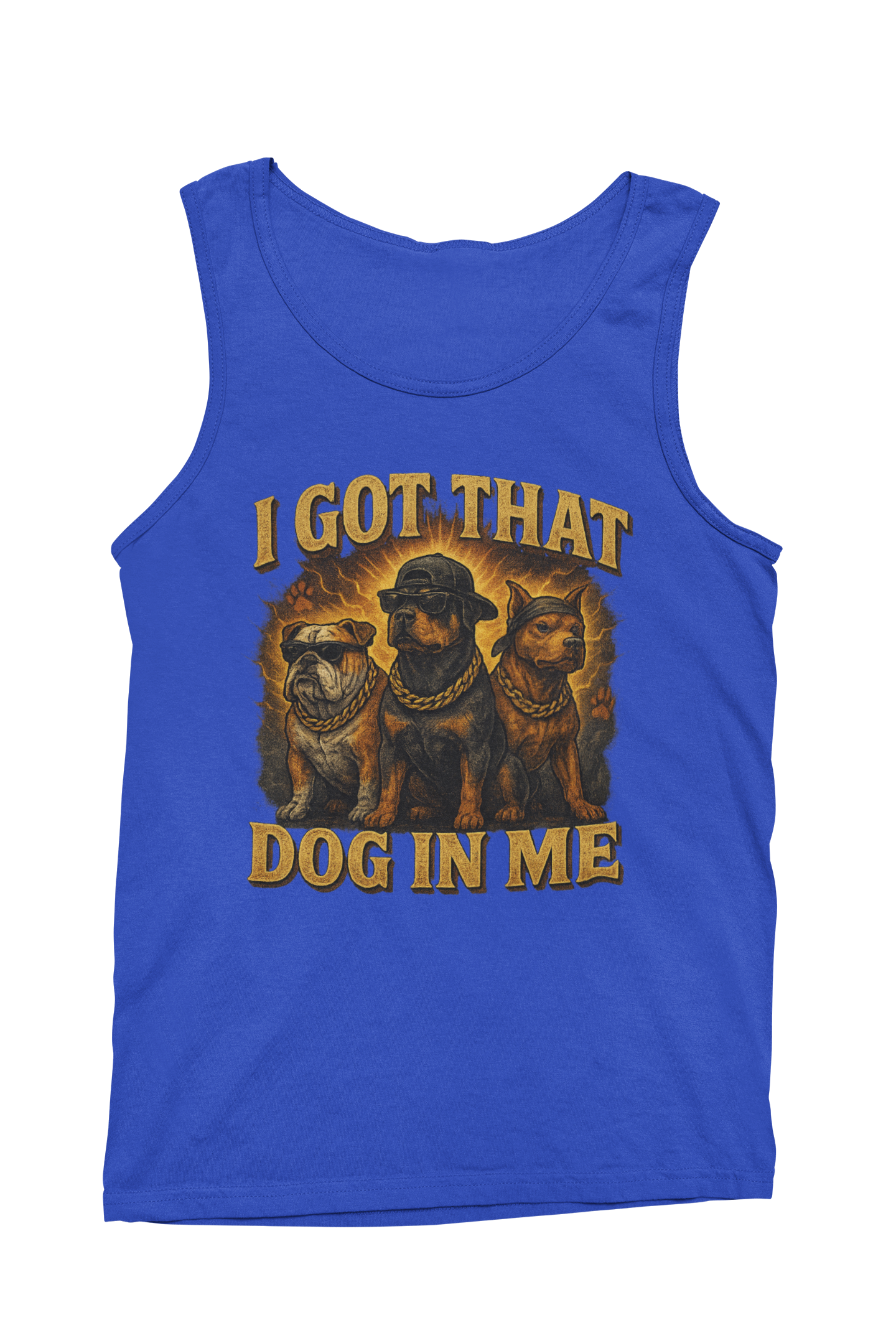 I Got That Dog in Me Tank Top