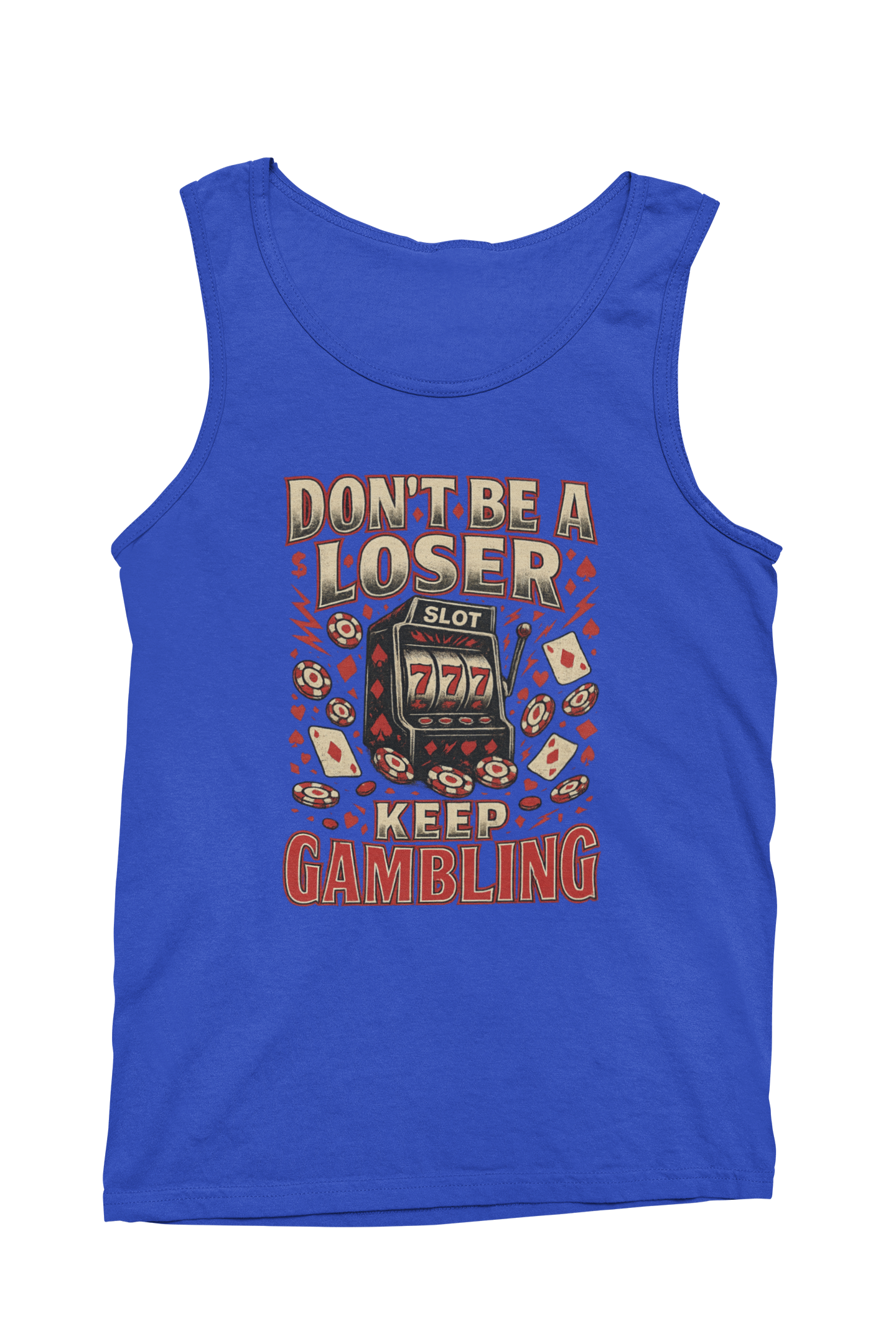Keep Gambling Tank Top