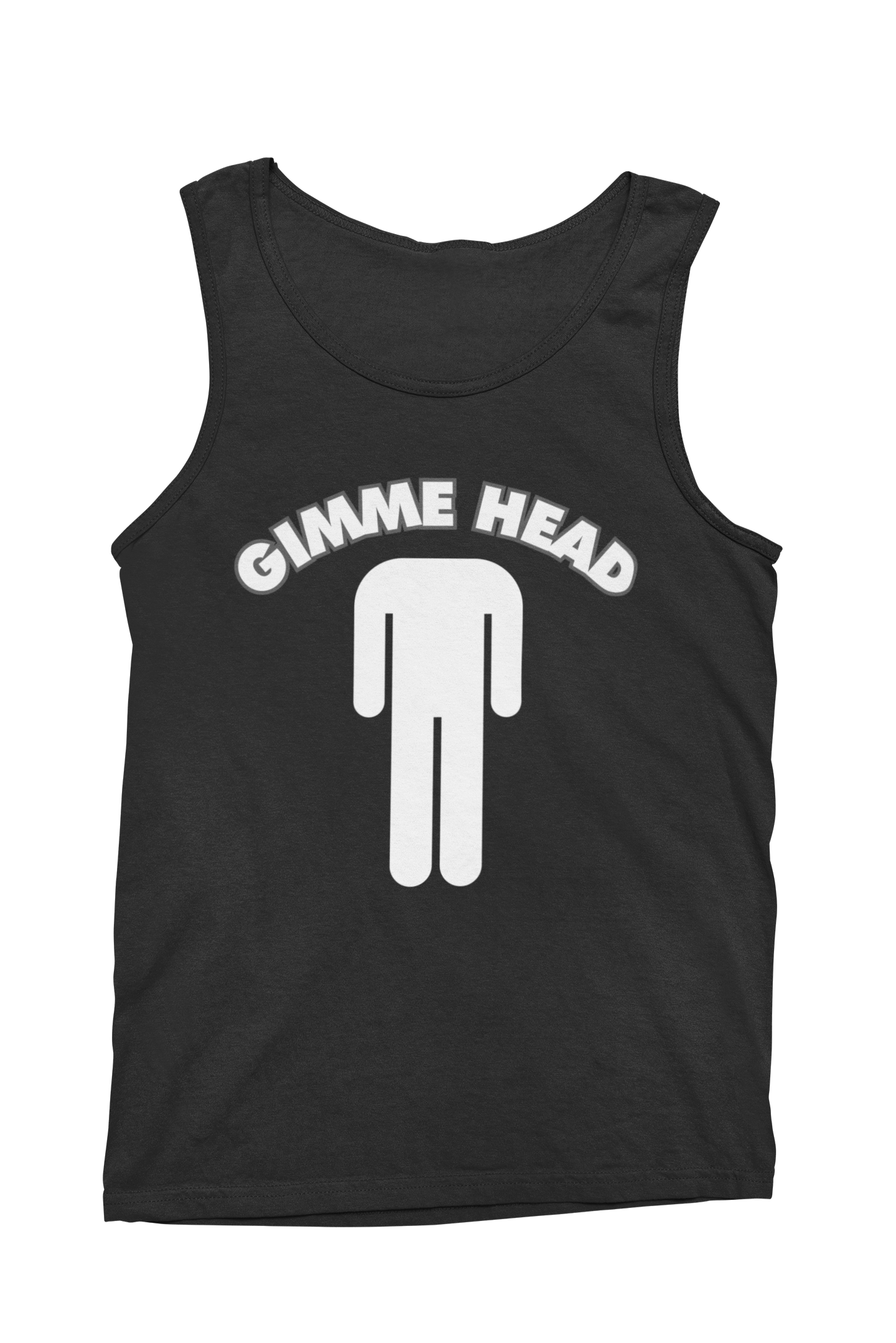Gimme Head Tank Top