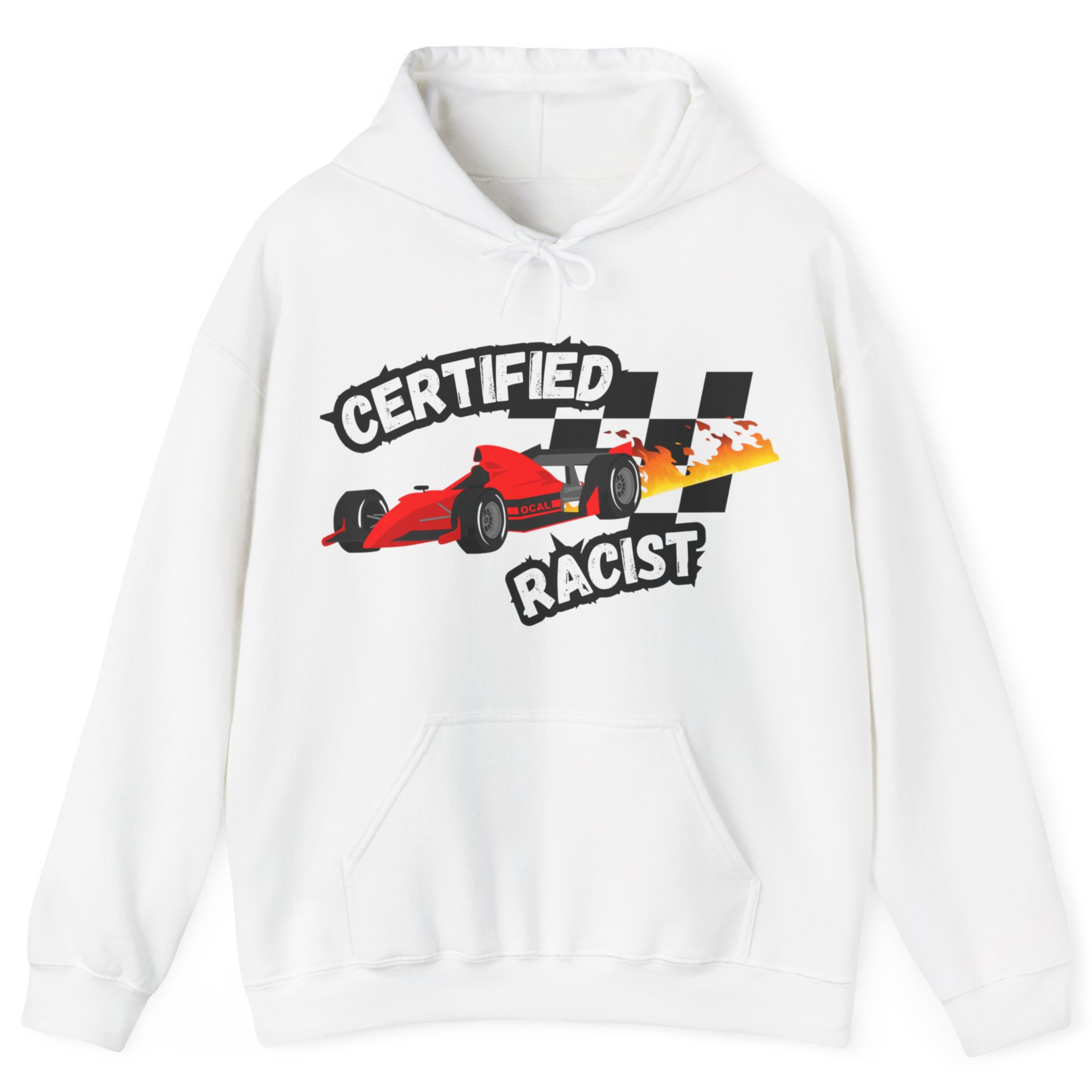 Certified Racist Hoodie