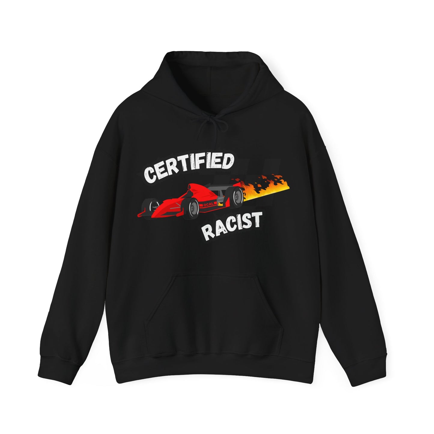 Certified Racist Hoodie