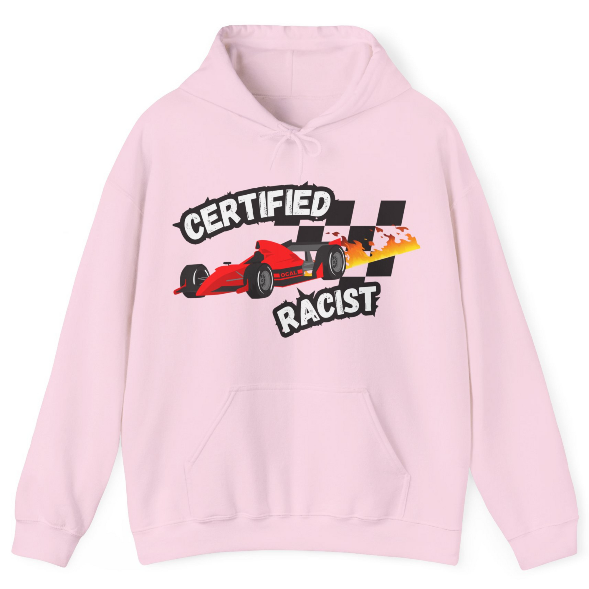 Certified Racist Hoodie