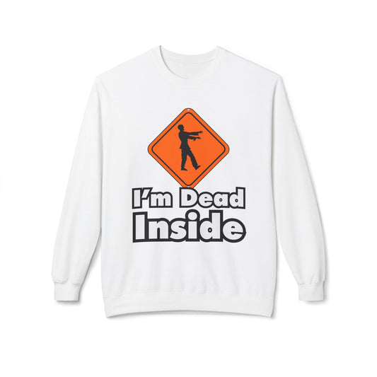 I'm Dead Inside Sweatshirt