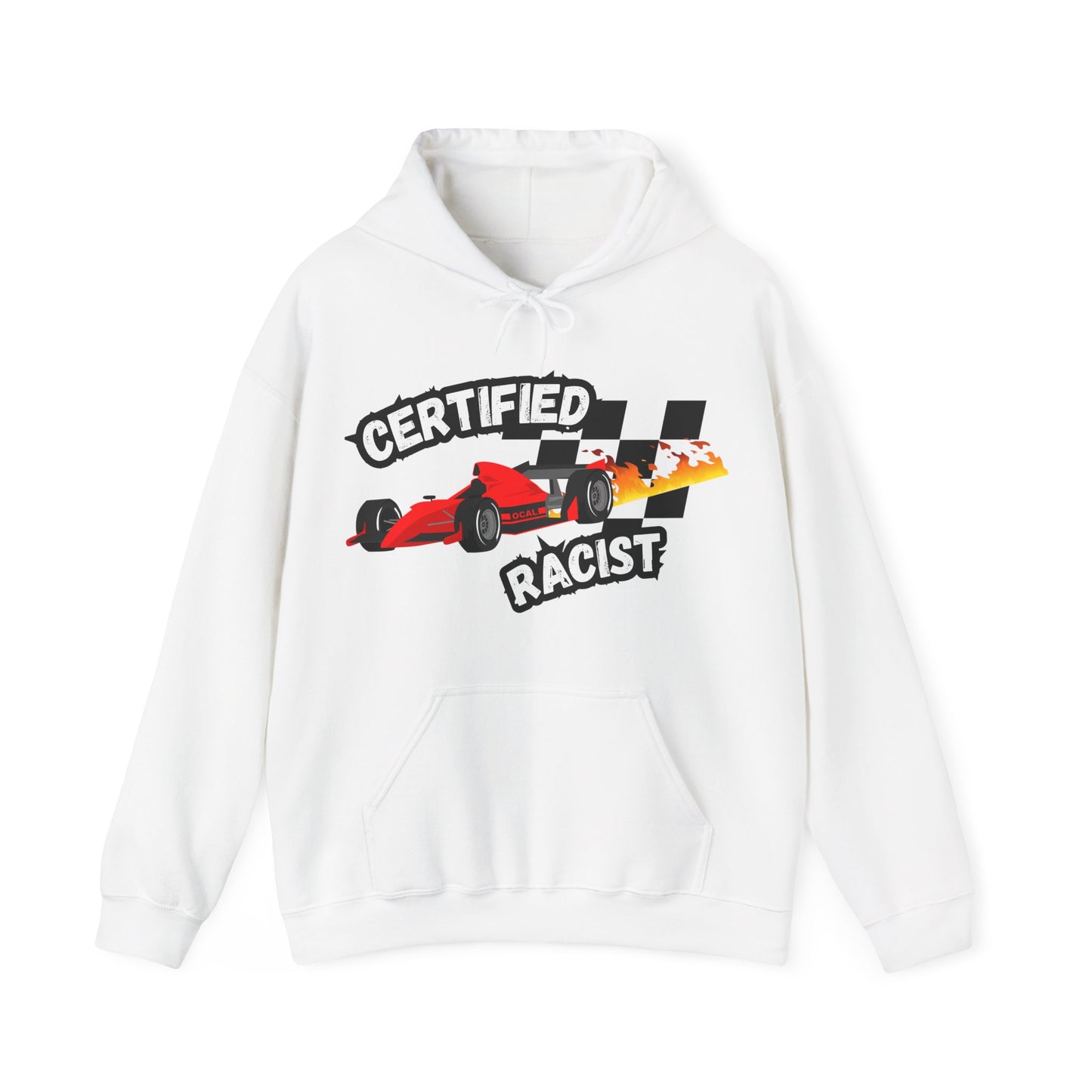 Certified Racist Hoodie