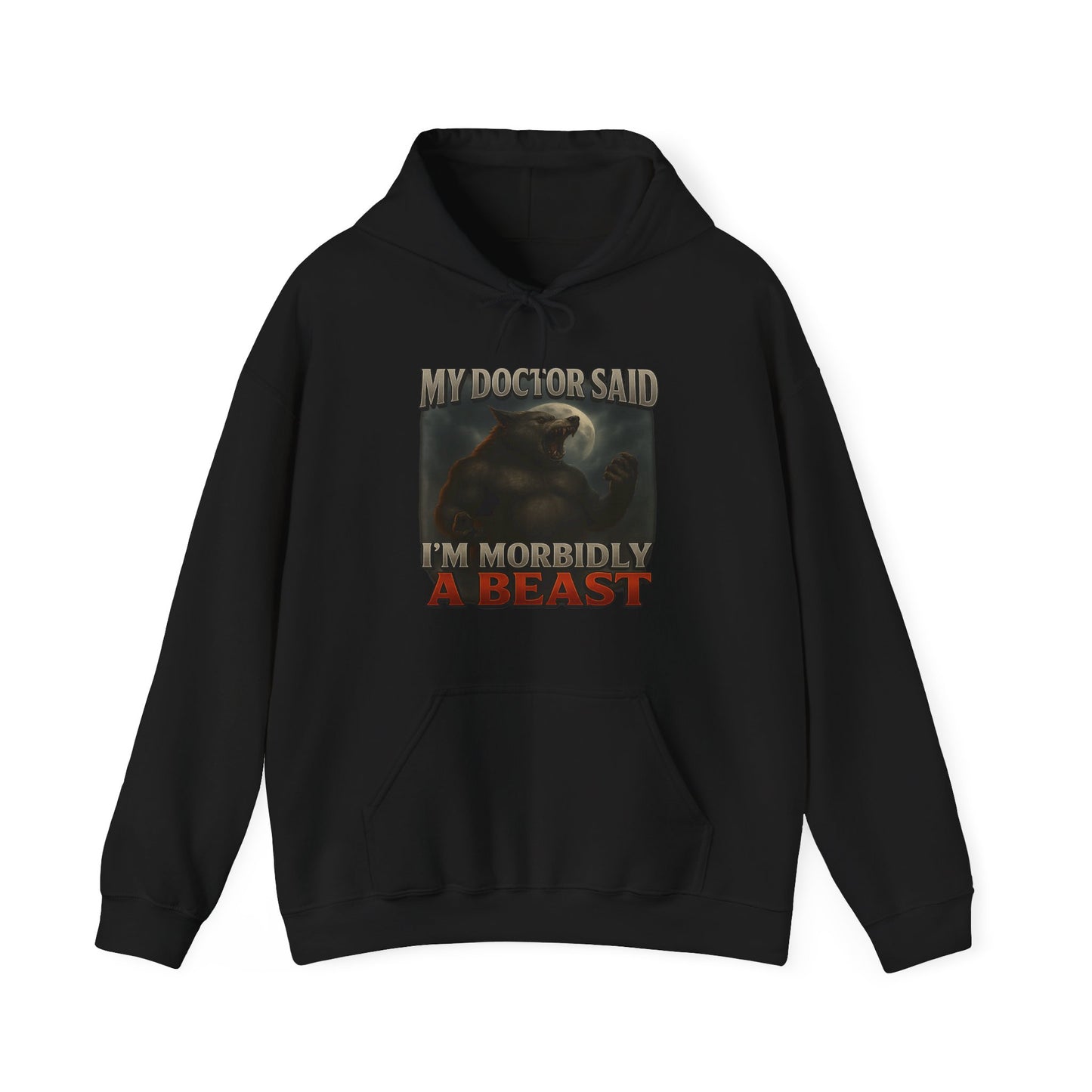 Morbidly A Beast Hoodie