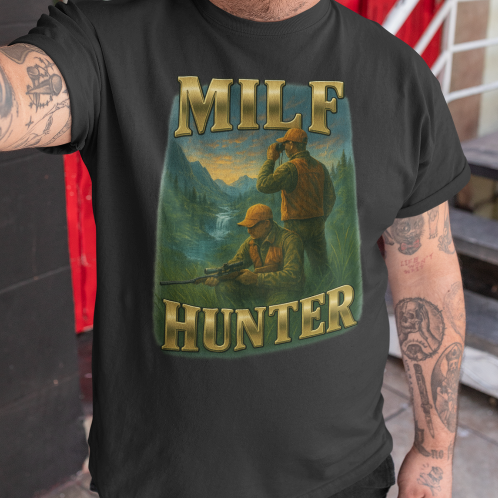 Milf Hunter T-Shirt