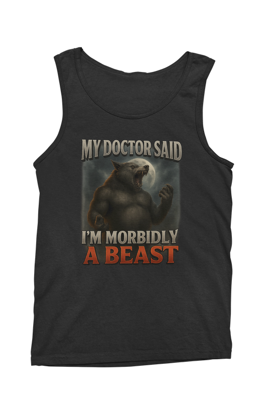 Morbidly A Beast Tank Top
