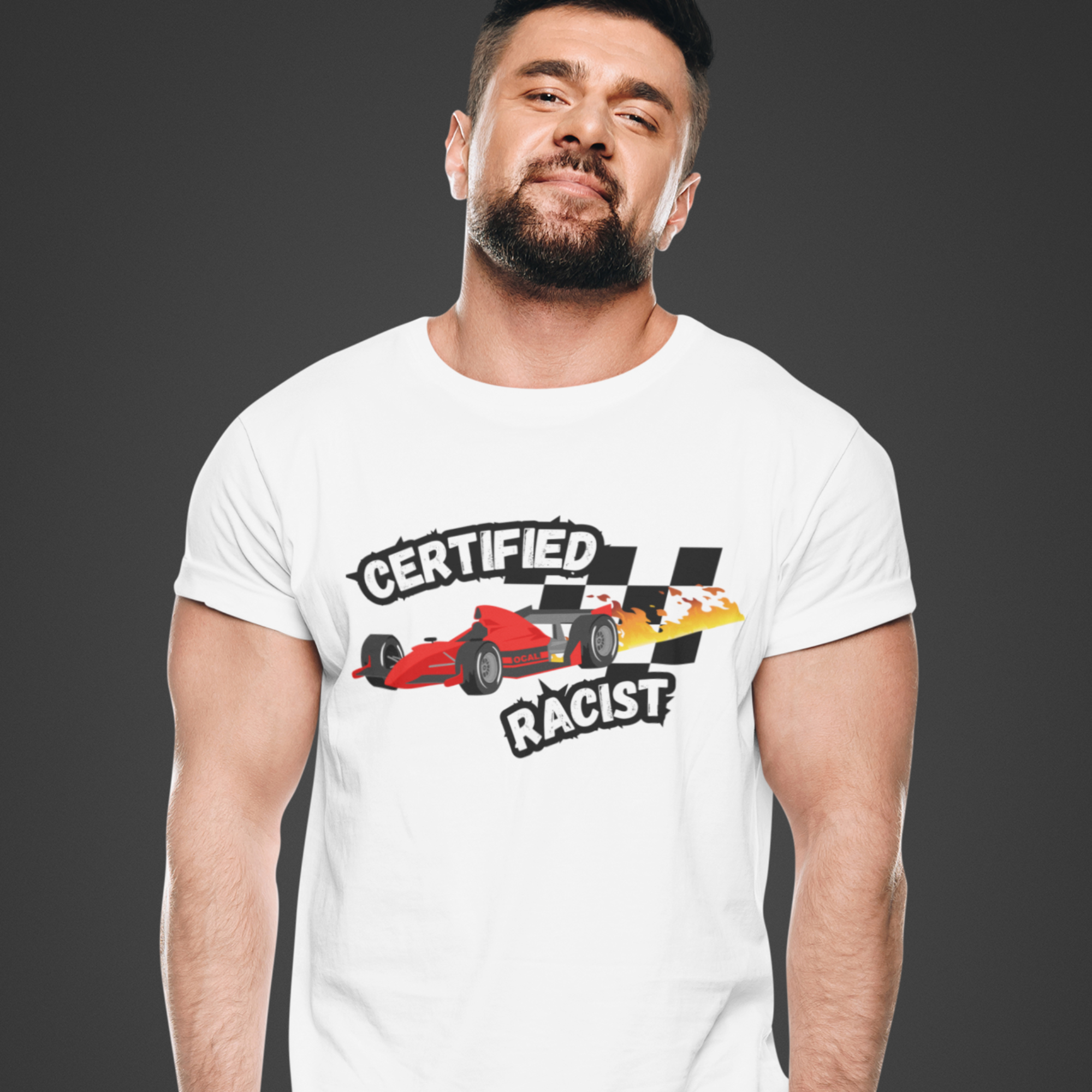 Certified Racist T-Shirt