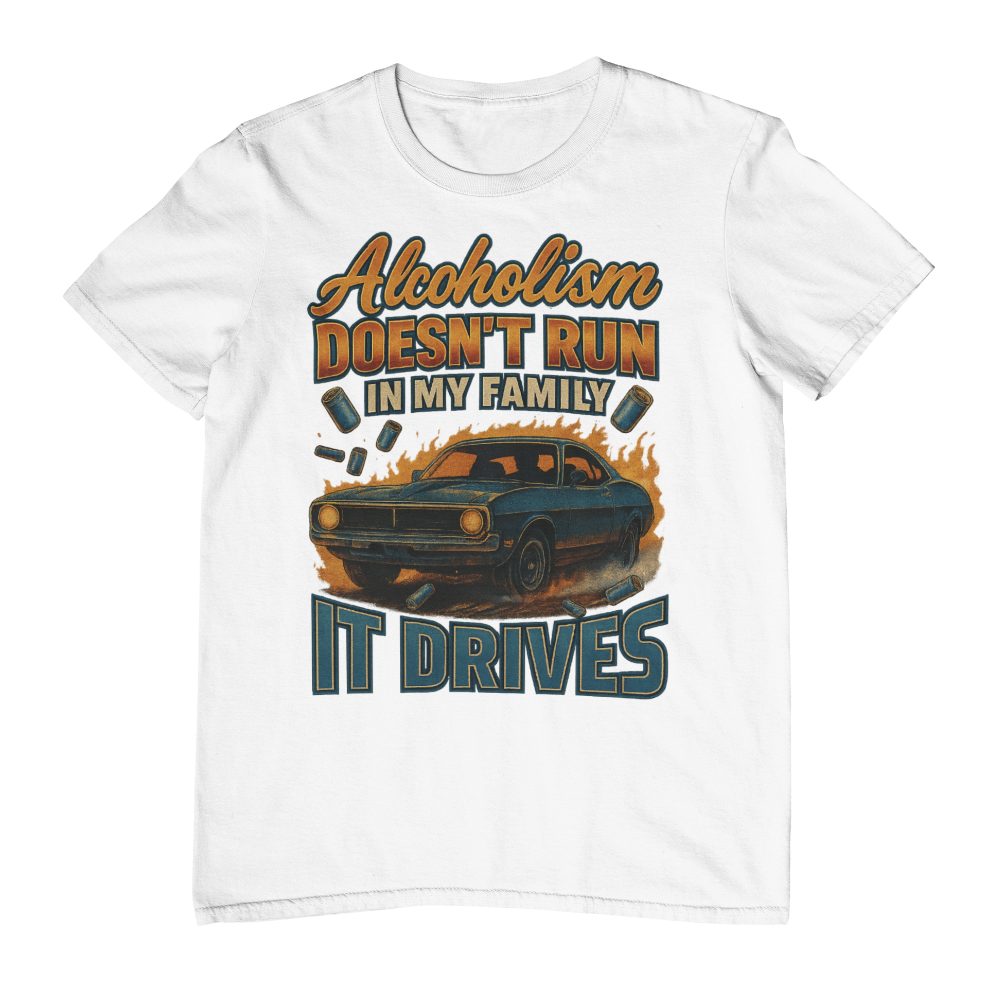 Alcoholism Doesn't Run T-Shirt