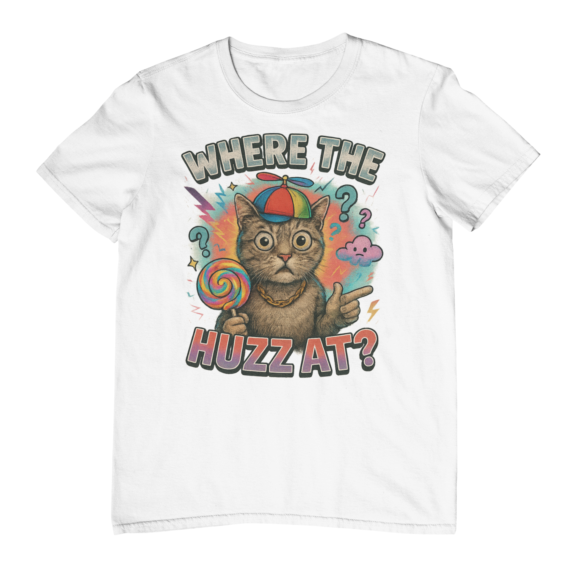 Where The Huzz At T-Shirt
