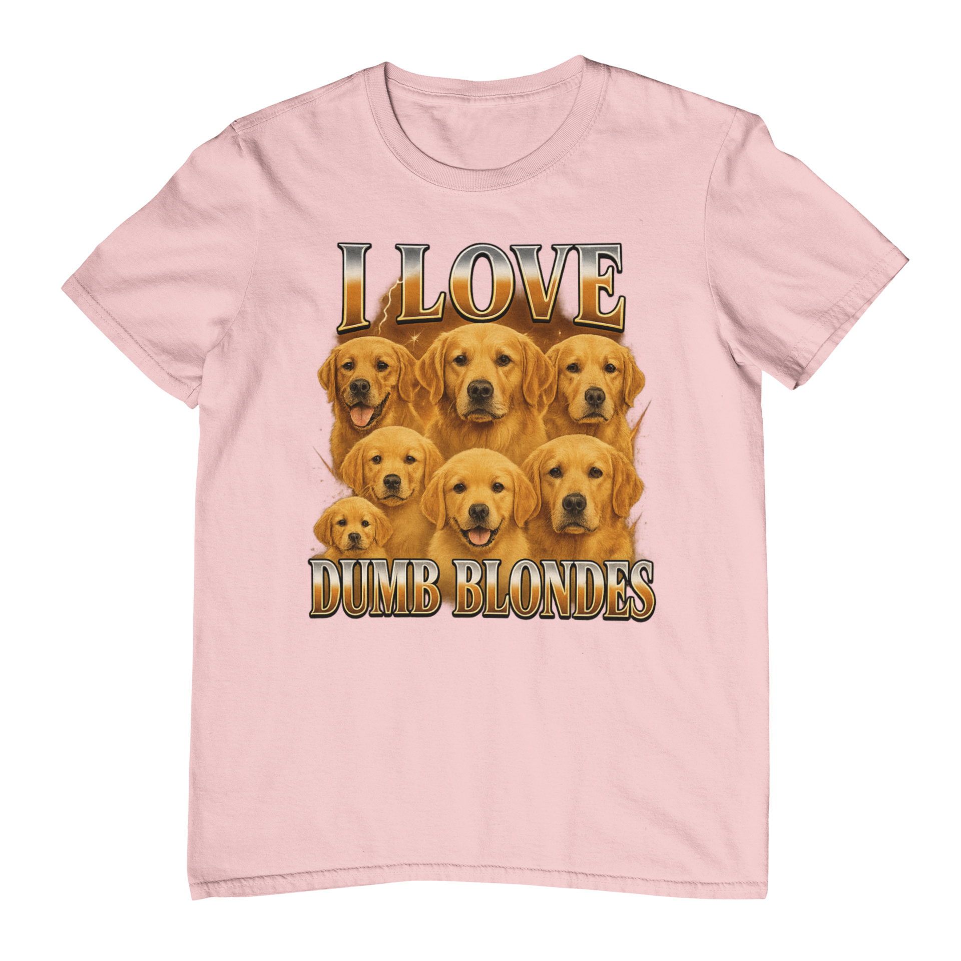 I Love Dumb Blondes T-Shirt