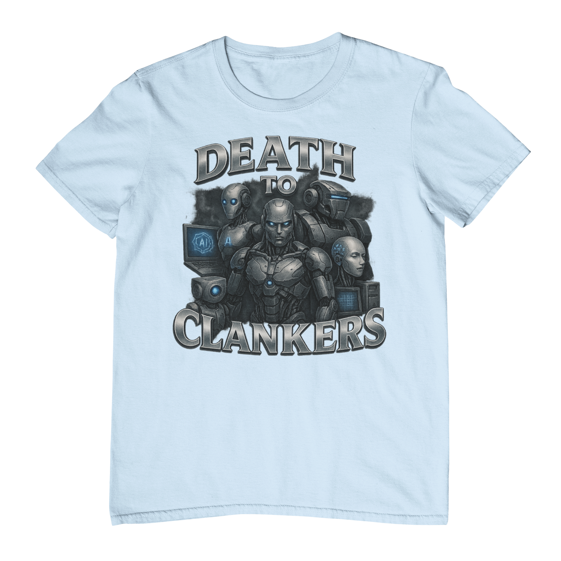 Death To Clankers T-Shirt