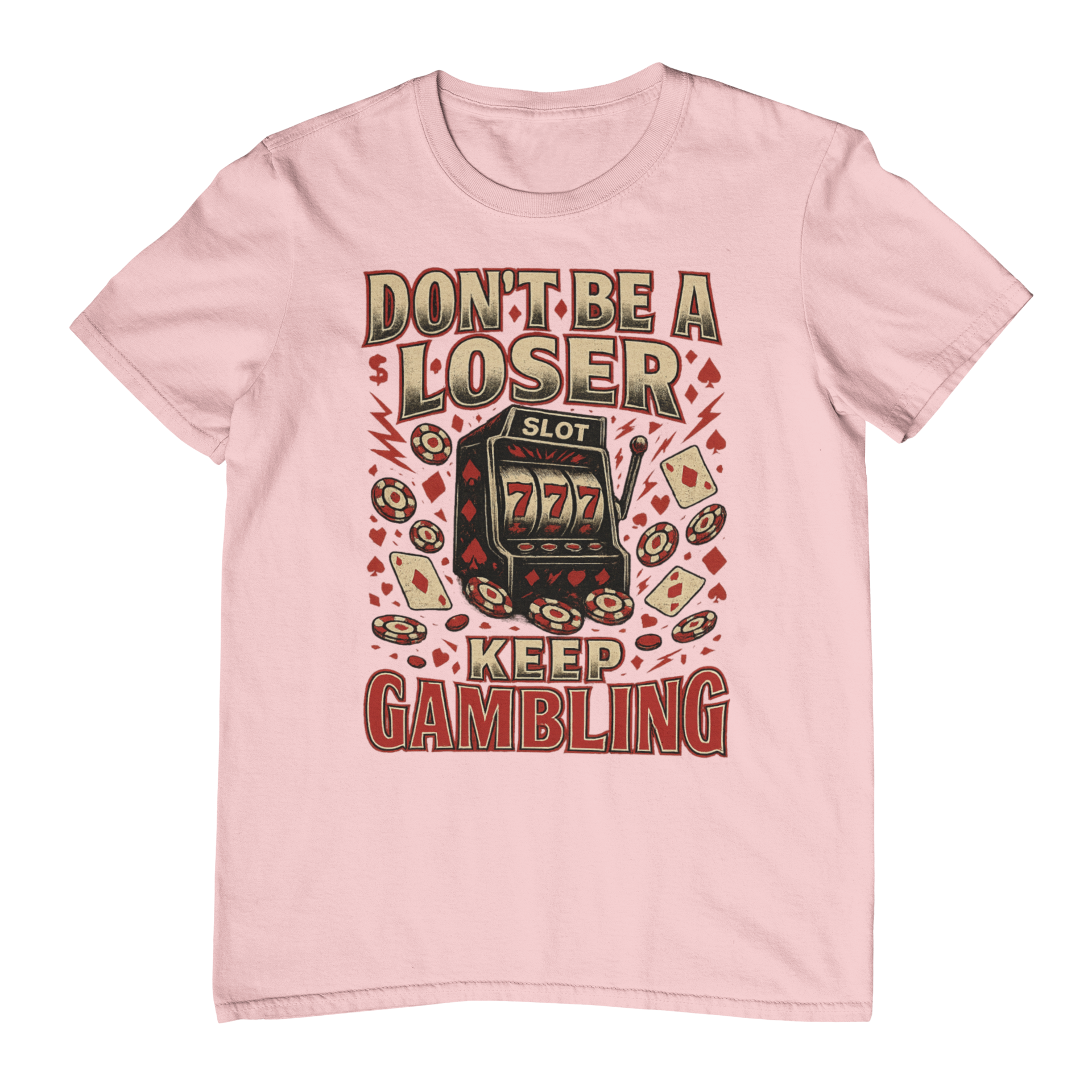 Keep Gambling T-Shirt