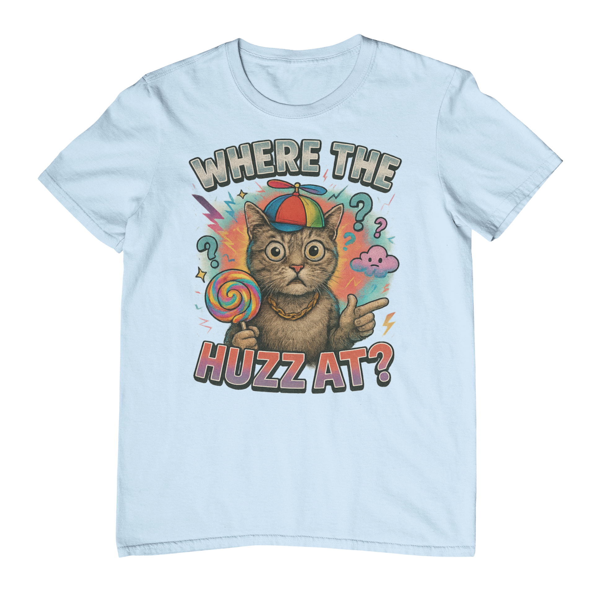 Where The Huzz At T-Shirt